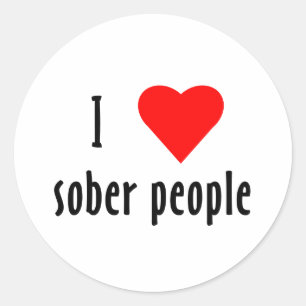 I Love Sober People Classic Round Sticker