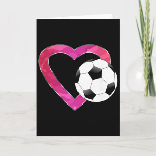 I Love Soccer Heart And Ll For Girls Teens And Wom Card
