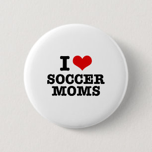 I Love Soccer Moms Heart 6 Cm Round Badge