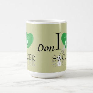 I love soccer with name Coffee mug two tone.