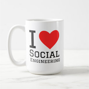 I love social engineering  coffee mug