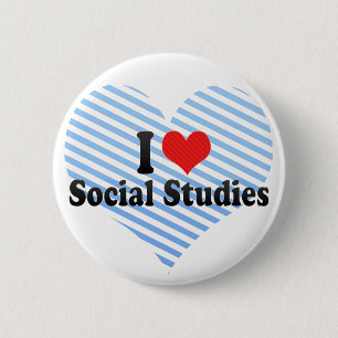 I Love Social Studies 6 Cm Round Badge
