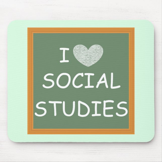 I Love Social Studies Mouse Pad (Front)