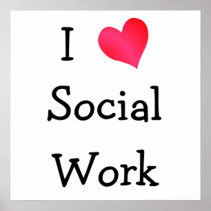 I Love Social Work Poster