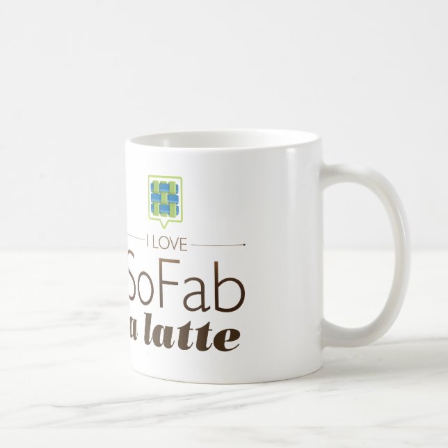 I Love SoFab a Latte Coffee Mug (Right)