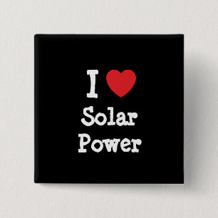 I love Solar Power heart custom personalised 15 Cm Square Badge