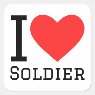 I love soldier square sticker