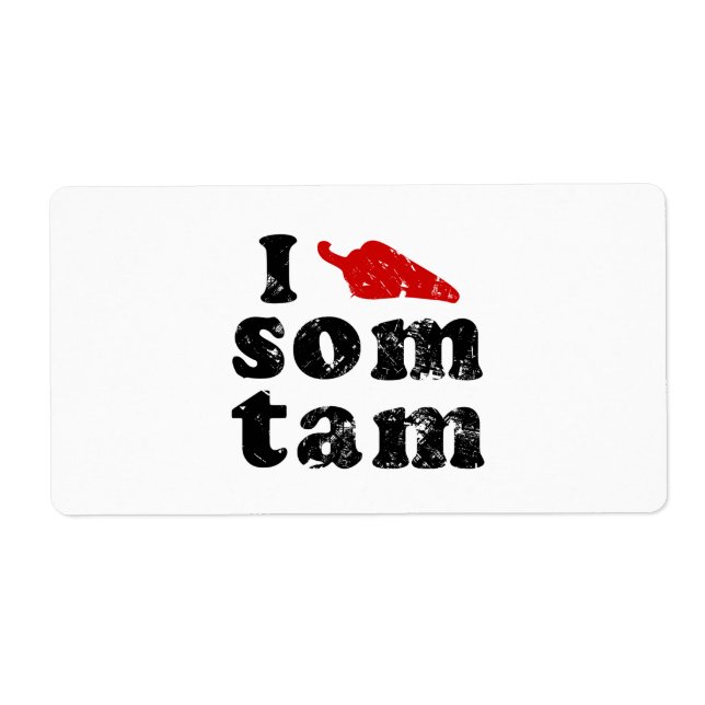I Love Som Tam ❤ Thai Isan Lao Food (Front)