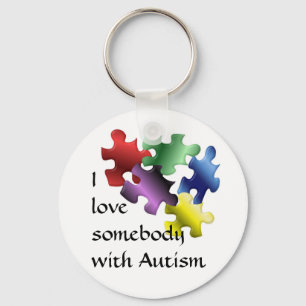 I love somebody with Autism Key Ring