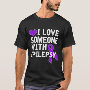 I Love Someone - Epilepsy Awareness T-Shirt
