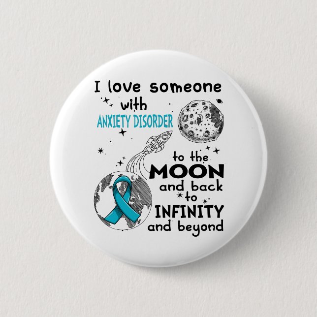 I love Someone with Anxiety Disorder Awareness 6 Cm Round Badge (Front)