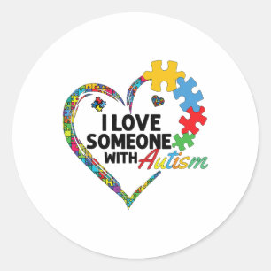 I Love Someone With Autism 4 Classic Round Sticker