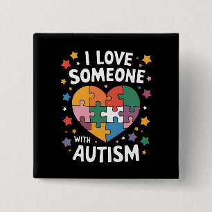 I Love Someone With Autism Autistic Awareness 15 Cm Square Badge