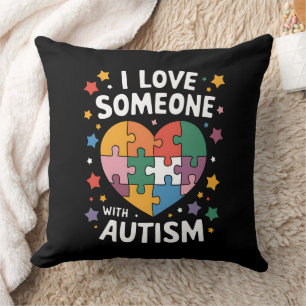 I Love Someone With Autism Autistic Awareness Cushion