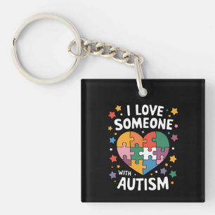 I Love Someone With Autism Autistic Awareness Key Ring