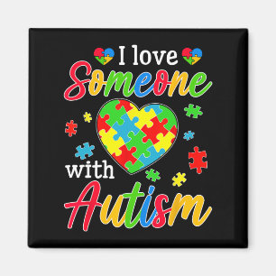 I Love Someone With Autism Awareness Heart Men Wom Magnet