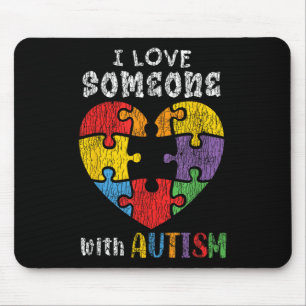 I Love Someone With Autism Awareness Heart Men Wom Mouse Pad