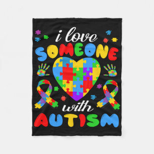 I Love Someone With Autism Awareness Outfit Men Wo Fleece Blanket
