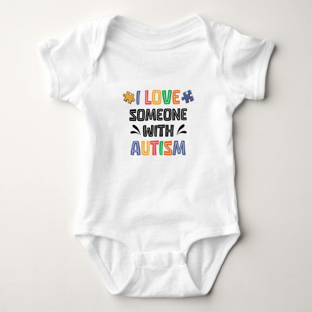 I Love Someone With Autism Baby Bodysuit (Front)
