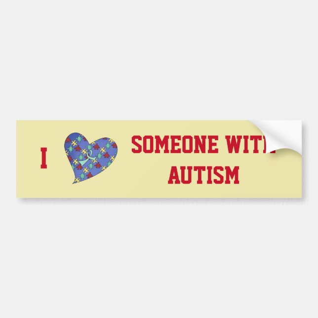I Love Someone With Autism Bumper Sticker (Front)