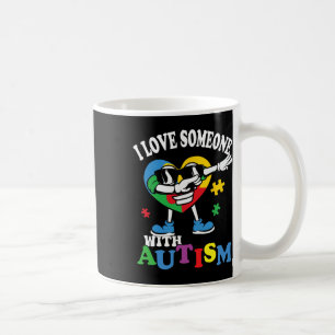 I Love Someone With Autism Dabbing Heart Kids  Coffee Mug