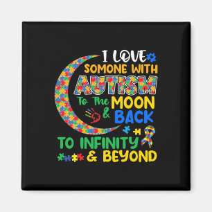 I Love Someone With Autism Dad Mum Autism Awarenes Magnet