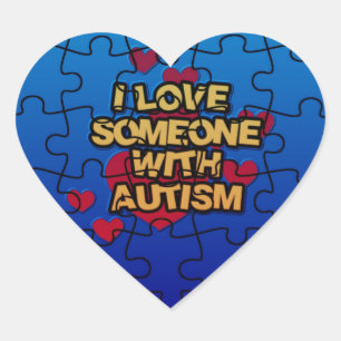 I Love Someone With Autism Heart Stickers