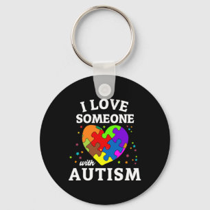 I Love Someone With Autism Key Ring