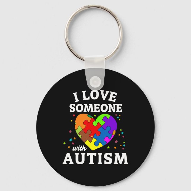 I Love Someone With Autism  Key Ring (Front)