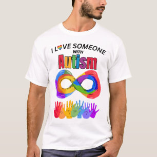 I Love Someone With Autism T-Shirt