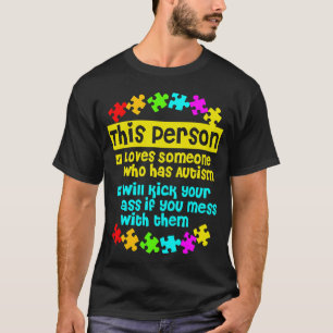 I Love Someone With Autism T-Shirt