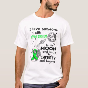 I love Someone with Bipolar Disorder Awareness T-Shirt