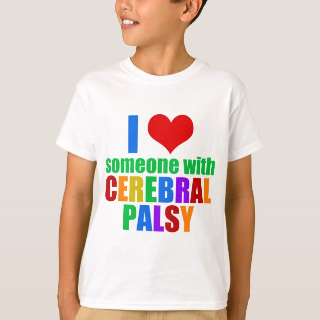 I Love Someone with Cerebral Palsy Kids T-Shirt (Front)