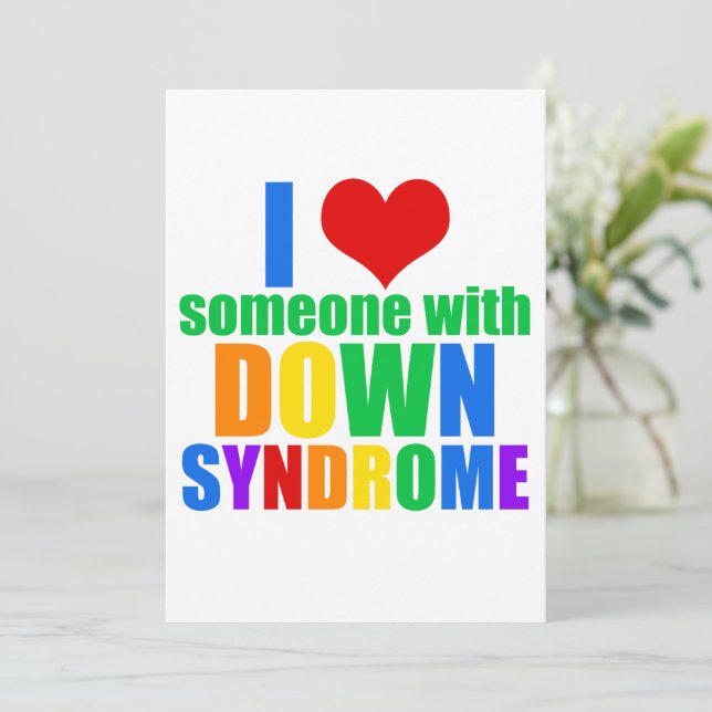 I Love Someone With Down Syndrome Card (Standing Front)