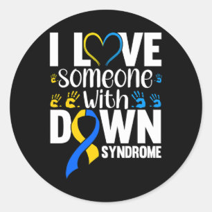I Love Someone With Down Syndrome Classic Round Sticker