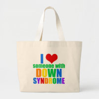 I Love Someone With Down Syndrome