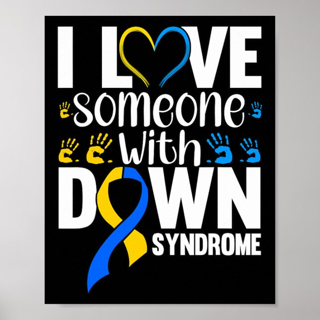 I Love Someone With Down Syndrome  Poster (Front)