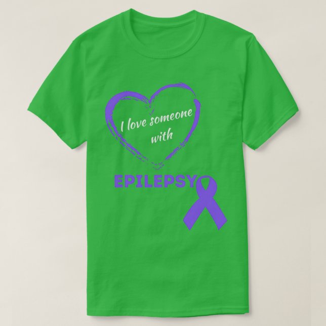 I Love Someone With Epilepsy Purple Awareness Ribb T-Shirt (Design Front)