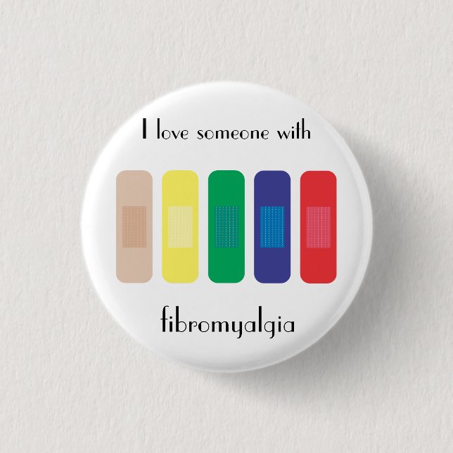 I love someone with fibromyalgia 3 cm round badge (Front)