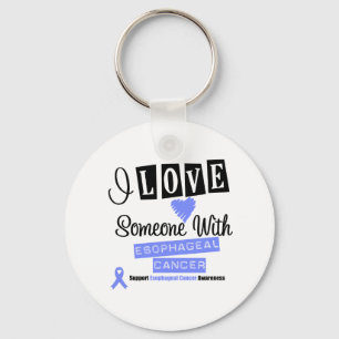 I Love Someone With Oesophageal Cancer Key Ring