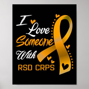 I Love Someone With Rsd Crps Awareness 1  Poster