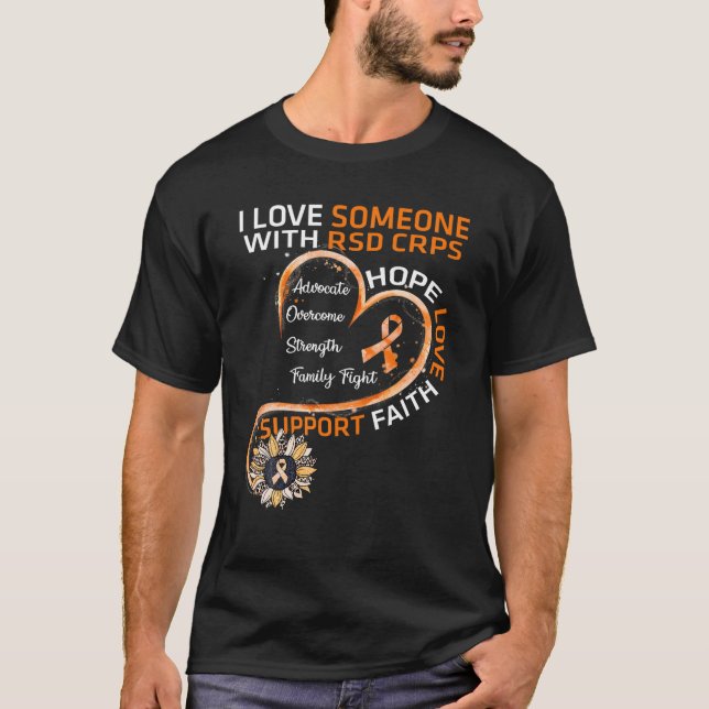 I love Someone With RSD CRPS Awareness Support Sun T-Shirt (Front)