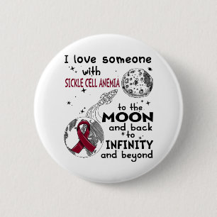 I love Someone with Sickle Cell Anaemia Awareness 6 Cm Round Badge