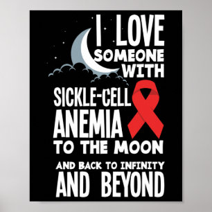 I Love Someone With Sickle Cell Anaemia Sickle Cel Poster