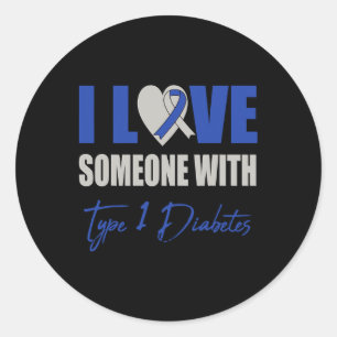 I Love Someone With Type 1 Diabetes Awareness Blue Classic Round Sticker