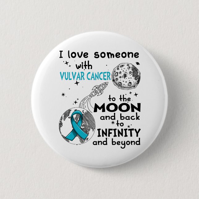 I love Someone with Vulvar Cancer Awareness 6 Cm Round Badge (Front)