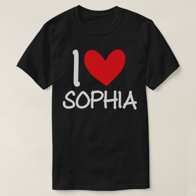 I Love Sophia Name Personalized Girl Woman BFF Fri T-Shirt (Design Front)
