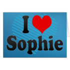 I love Sophie