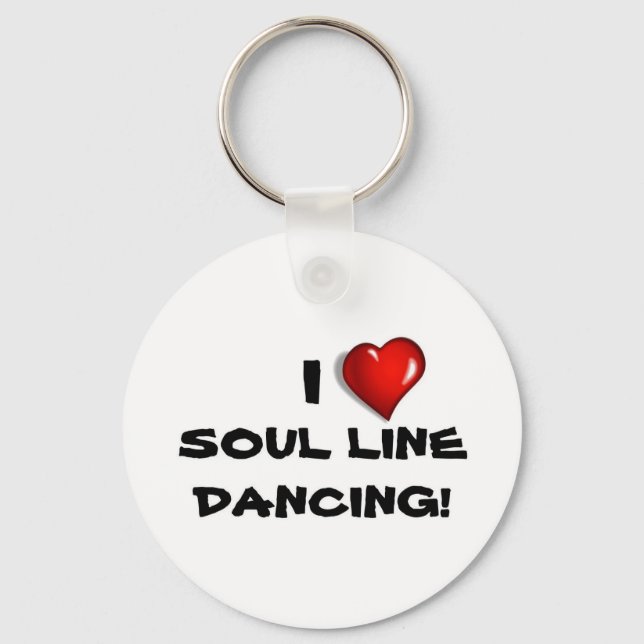 I Love Soul Line Dancing! Key Ring (Front)