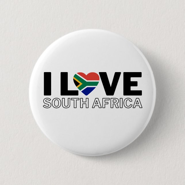 I LOVE SOUTH AFRICA - For real South Africans! 6 Cm Round Badge (Front)
